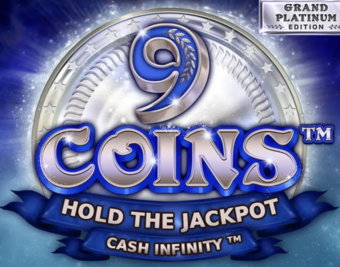 9 Coins- Grand Platinum Edition 9 Coins- Grand Platinum Edition Slot