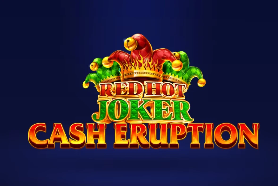 Cash Eruption Red Hot Joker Slot