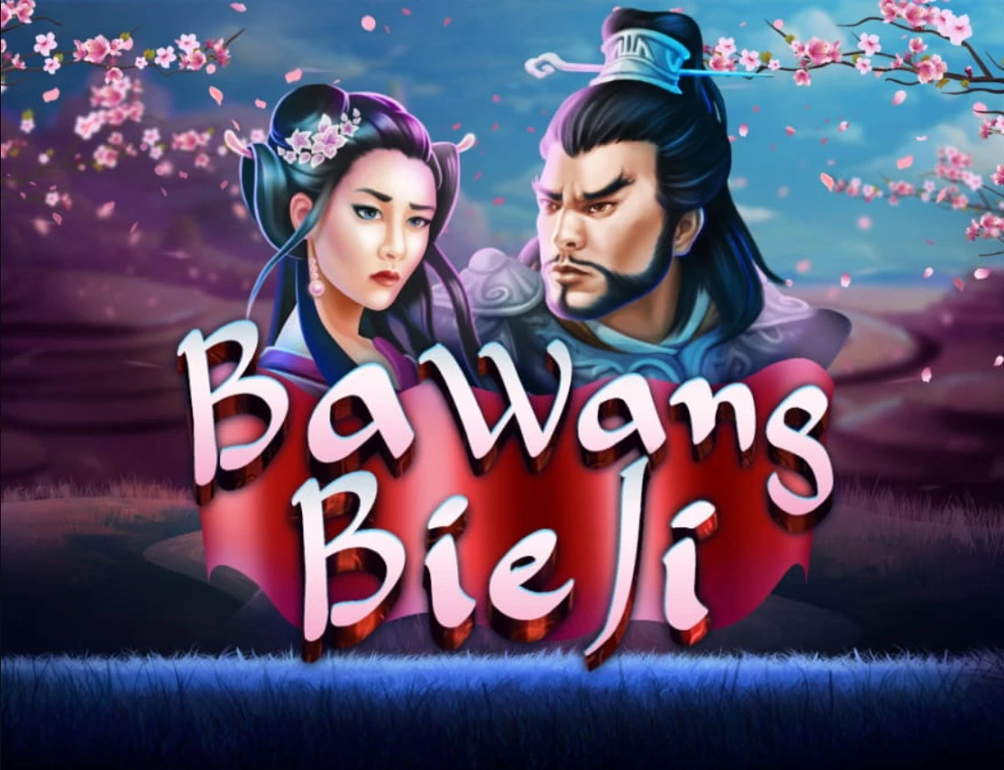 Ba Wang Bie Ji Ba Wang Bie Ji Slot