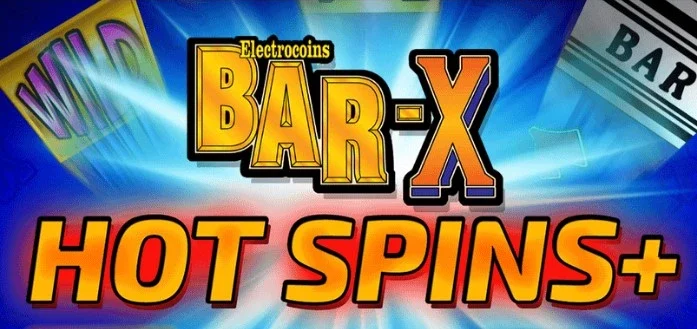 Bar X Hot Spins Bar X Hot Spins Slot