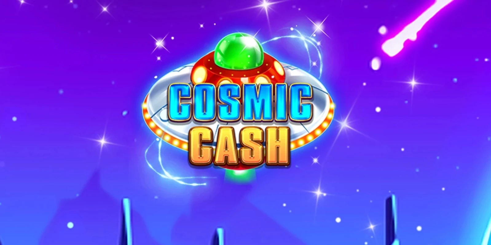 Cosmic Cash Cosmic Cash Slot